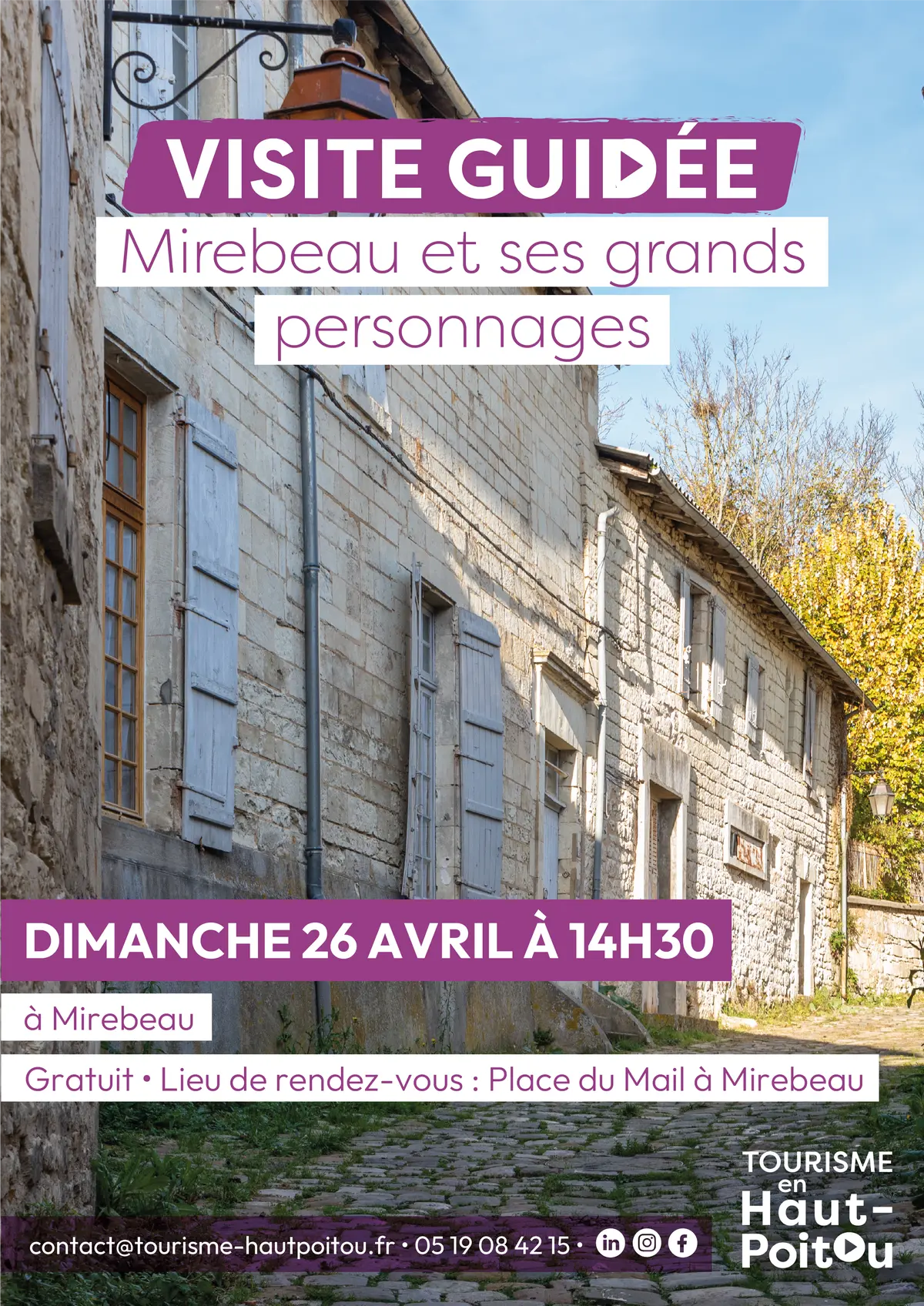 Visite de Mirebeau et ses grands personnages