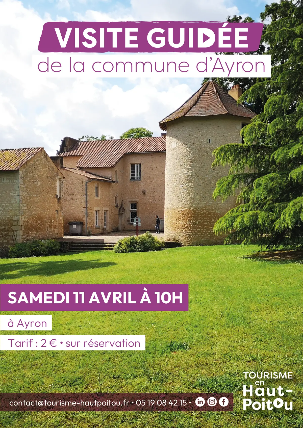 Visite des extérieurs du château d'Ayron