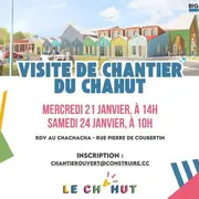 Visite du chantier du chahut