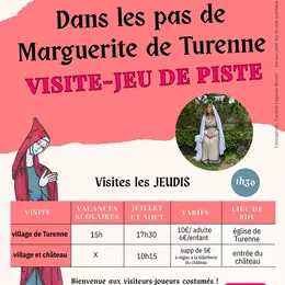 Visite du château et jeu de piste dans le village sur les pas de Marguerite de Turenne
