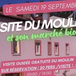 Visite du moulin et de son marché bio