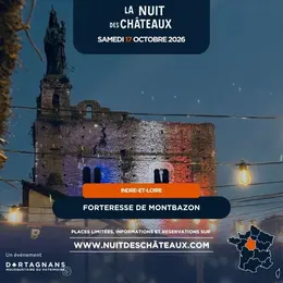 Visite gourmande aux flambeaux à la Forteresse de Montbazon