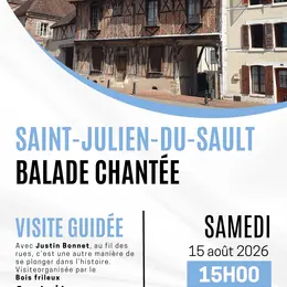 Visite guidée  à St-Julien-du-Sault Balade chantée