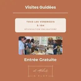 Visite guidée - Atelier d'Elcy