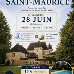 Visite guidée au Château de Saint Maurice
