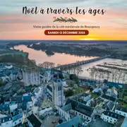 Visite guidée de Beaugency : Noël à travers les âges