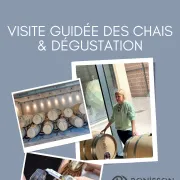 Visite guidée des chais et dégustation commentée au Château Bonisson