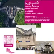 Visite guidée du Barrage de l'Aigle