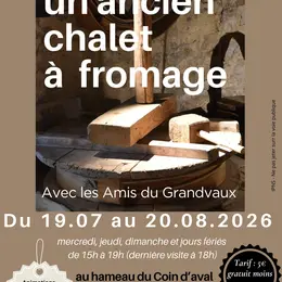 Visite guidée du Chalet du coin d'Aval