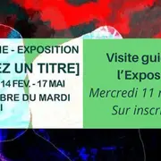 Visite guidée en famille de l'exposition Trouver un Titre