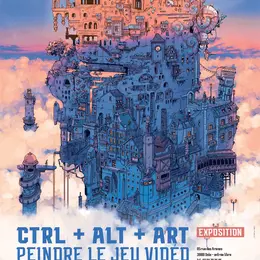 Visite guidée - Exposition temporaire « Ctrl + Alt + Art - Peindre le jeu vidéo »