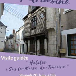 Visite guidée Habiter à Sainte-Maure-de-Touraine