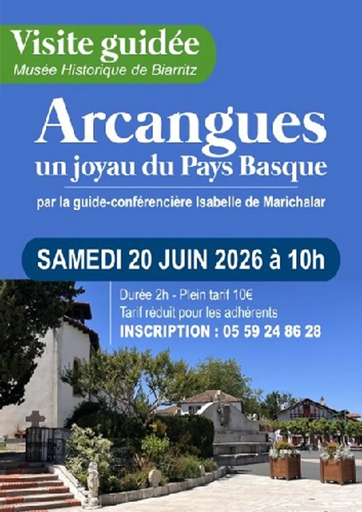 Visite guidée  hors des murs par le musée historique -  Arcangues, un joyau du Pays Basque