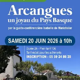 Visite guidée  hors des murs par le musée historique -  Arcangues, un joyau du Pays Basque
