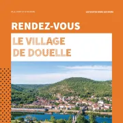 Visite guidée : Le village de Douelle