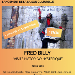 Visite Historico Hystérique de Saint-Loup-sur-Thouet