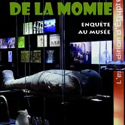 Visite-Jeu Le Mystère de la Momie, musée Champollion à Figeac
