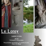 Visite Patrimoine Le Lorey. Au cœur du village, patrimoine vernaculaire