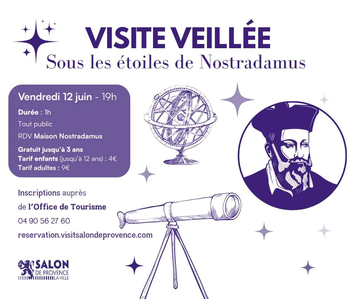 Visite « Sous les étoiles de Nostradamus »