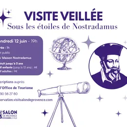 Visite « Sous les étoiles de Nostradamus »