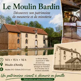 Visites Guidées au Moulin Bardin