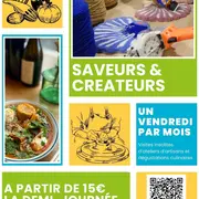 Visites insolites : Saveurs et Créateurs