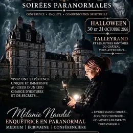 Visites paranormales au Château de Valençay