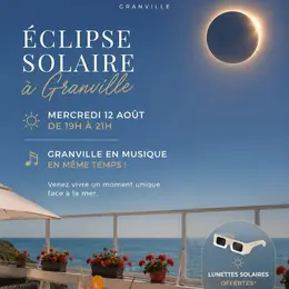 Vivez l'éclipse solaire depuis la plus belle terrasse de Granville