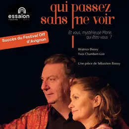 Vous qui passez sans me voir