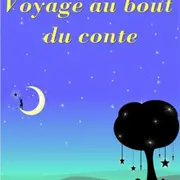 Voyage au bout du conte