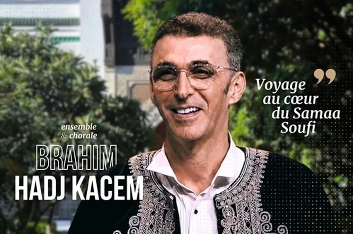 Voyage au cœur du Samaa Soufi avec Brahim Hadj Kacem