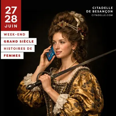 Week-end Grand Siècle à la Citadelle de Besançon