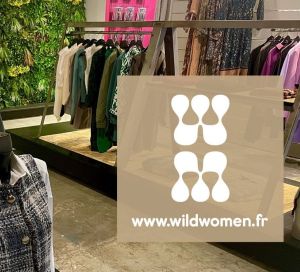 La boutique Wild Women vous attend à Sausheim