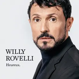 Willy Rovelli dans Heureux