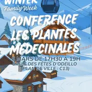 Winter Family Week - Conférence : Les Plantes Médicinales