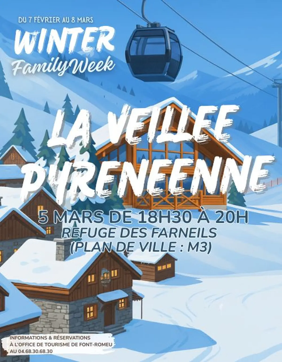 Winter Family Week - La Veillée Pyrénéenne
