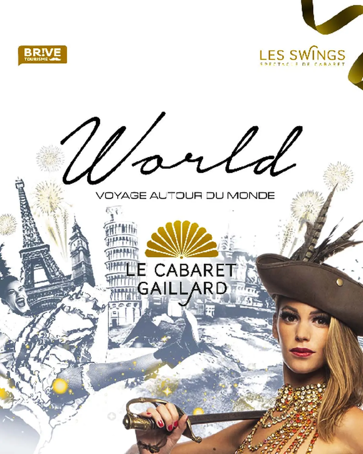 WORLD, VOYAGE AUTOUR DU MONDE- DÉJEUNER SPECTACLE (Cabaret Gaillard)