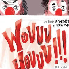 WOUUU HOUUU !!! - Compagnie LE CRIEUR