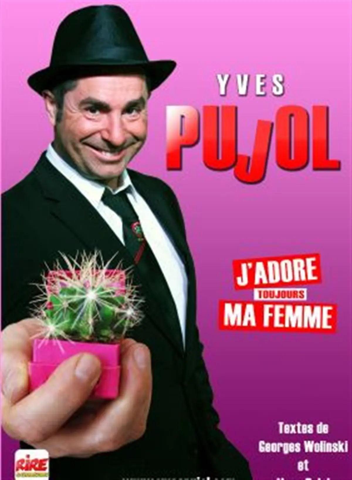 Yves Pujol dans J'adore ma femme...