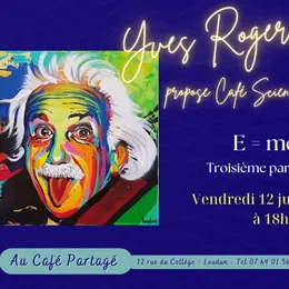 Yves Roger propose Café Sciences