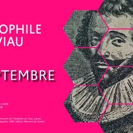 Zoom sur Théophile Viau